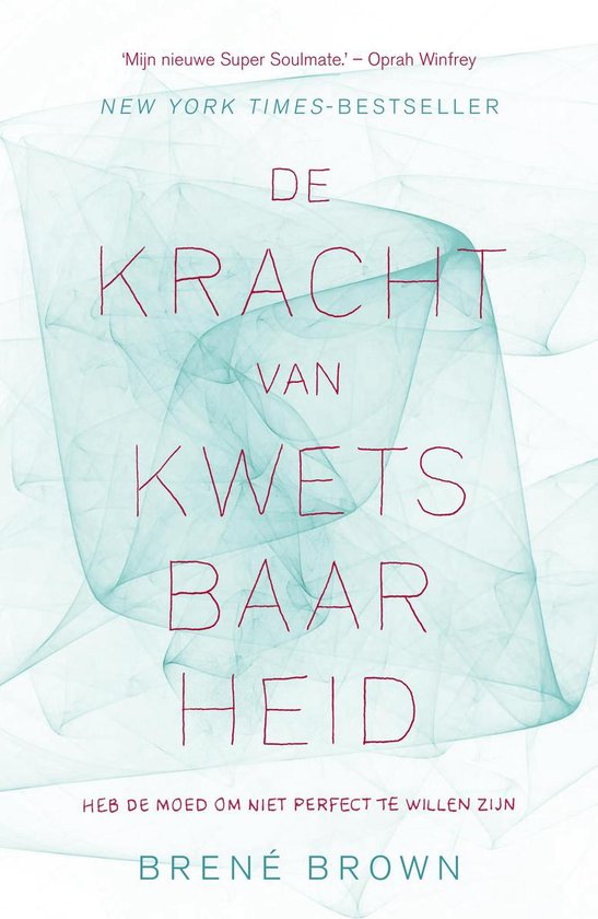 Boekrecensie: De kracht van kwetsbaarheid door Brené Brown, voorkant